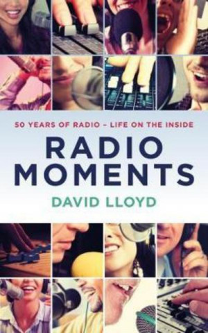 Kniha Radio Moments David Lloyd