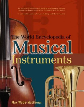 Carte World Encyclopedia of Musical Instruments Max Wade-Matthews