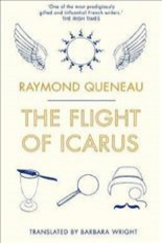 Kniha Flight of Icarus Raymond Queneau