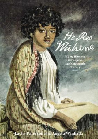 Книга He Reo Wahine Lachy Paterson