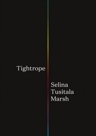 Kniha Tightrope Selina Tusitala Marsh