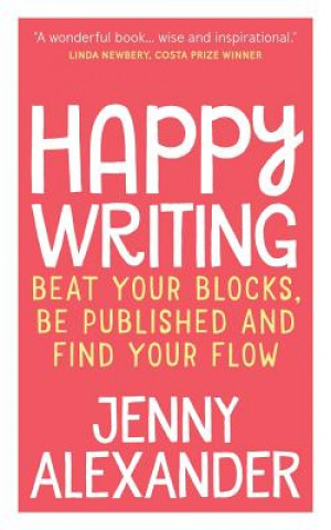 Könyv Happy Writing Jenny Alexander