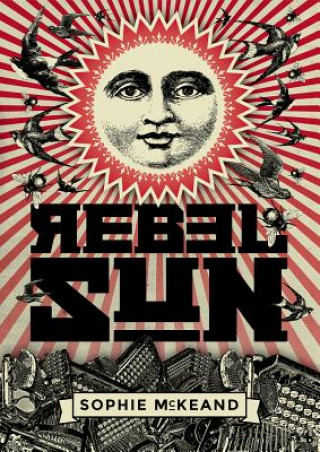 Könyv Rebel Sun Sophie McKeand