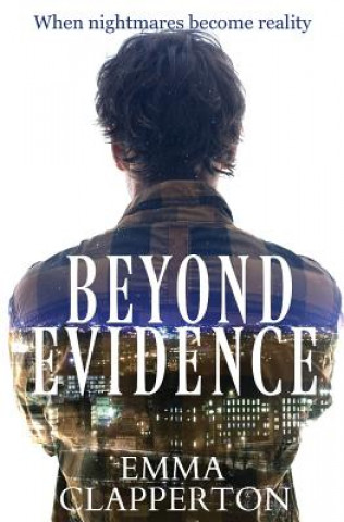 Książka Beyond Evidence Emma L. Clapperton