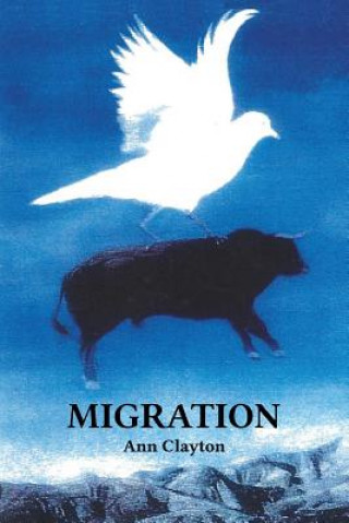 Knjiga Migration ANN CLAYTON