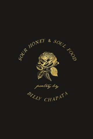 Kniha Sour Honey & Soul Food BILLY CHAPATA