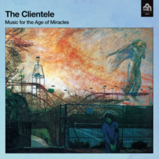 Audio Music For The Age Of Miracles The Clientele