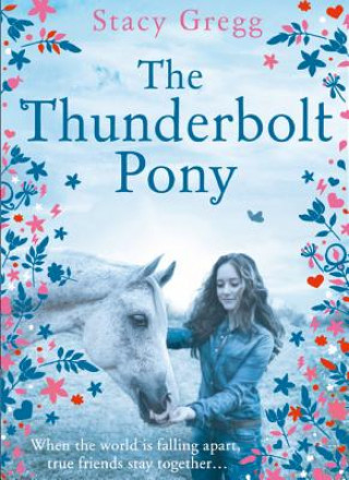 Книга Thunderbolt Pony Stacy Gregg