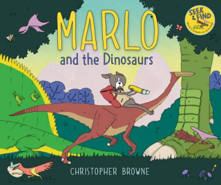 Carte Marlo and the Dinosaurs Christopher Browne