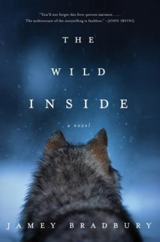 Kniha The Wild Inside Jamey Bradbury