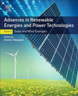 Книга Advances in Renewable Energies and Power Technologies Imene Yahyaoui