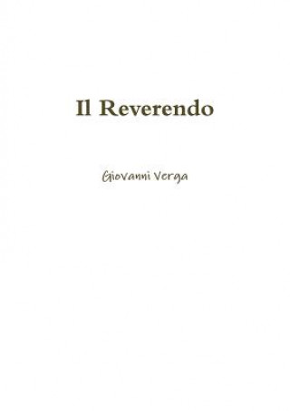 Könyv Il Reverendo Giovanni Verga