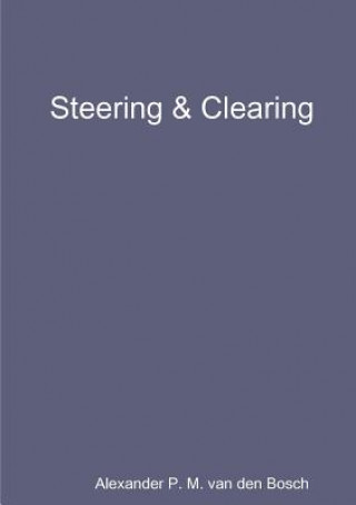 Buch Steering & Clearing Alexander P. M. van den Bosch