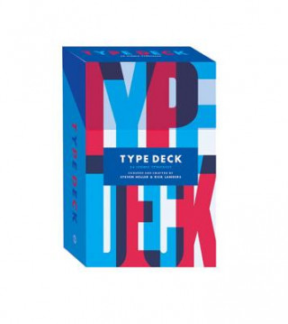 Tiskovina Type Deck: A Collection of Iconic Typefaces Steven Heller