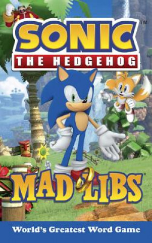 Kniha Sonic the Hedgehog Mad Libs: World's Greatest Word Game Rob Valois