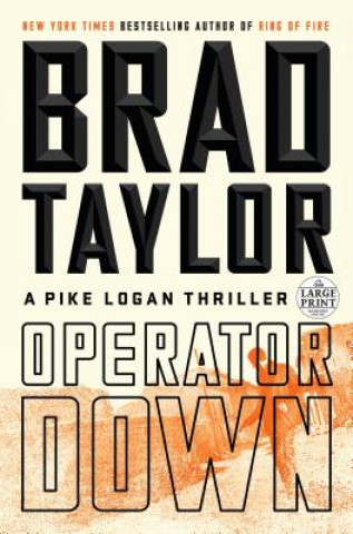 Buch Operator Down: A Pike Logan Thriller Brad Taylor
