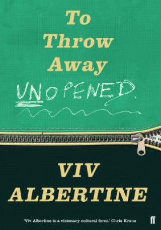 Книга To Throw Away Unopened: A Memoir Viv Albertine