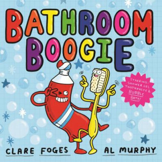 Kniha Bathroom Boogie Clare Foges