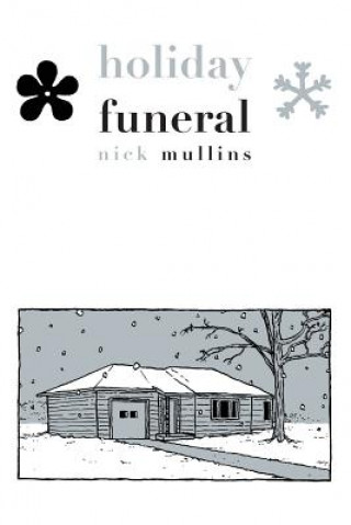 Kniha Holiday Funeral Nick Mullins