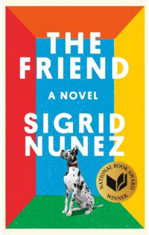 Könyv Friend Sigrid Nunez