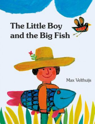 Książka Little Boy and the Big Fish Max Velthuis