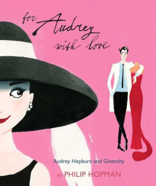 Kniha For Audrey with Love Philip Hopman