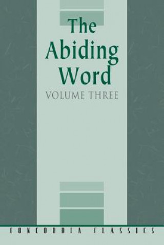 Könyv ABIDING WORD V03 Authors Various