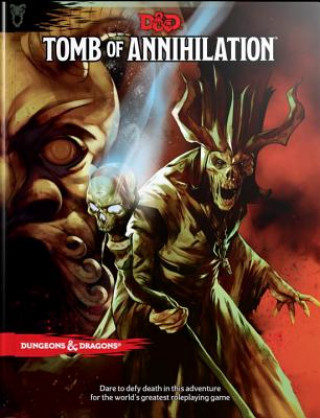 Kniha Tomb of Annihilation Wizards RPG Team