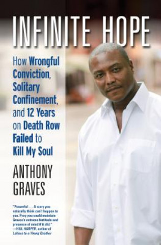 Carte Infinite Hope Anthony Graves