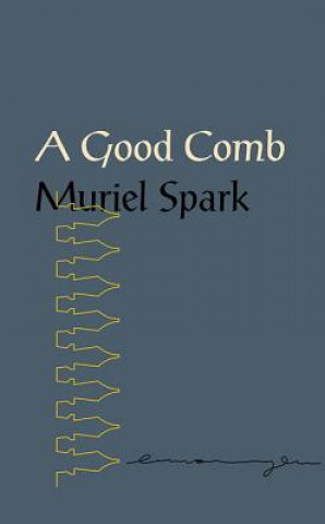 Книга Good Comb Muriel Spark