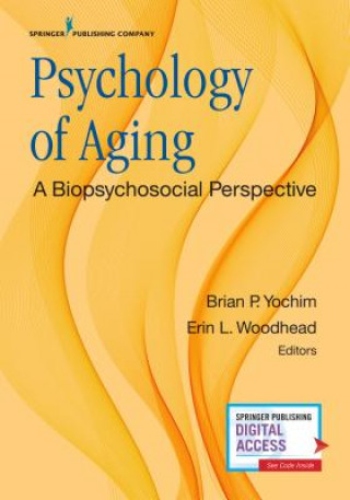 Könyv Psychology of Aging Brian Yochim