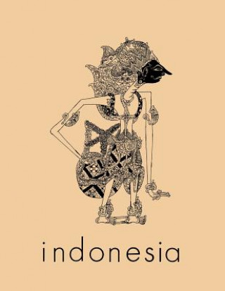 Könyv Indonesia Journal Benedict R. O'G Anderson