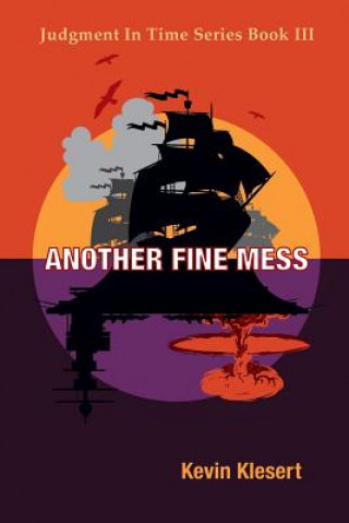 Libro ANOTHER FINE MESS ADVANCE/E Kevin Klesert