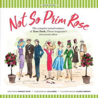 Książka NOT SO PRIM ROSE - SOFT COVER Margot Shaw