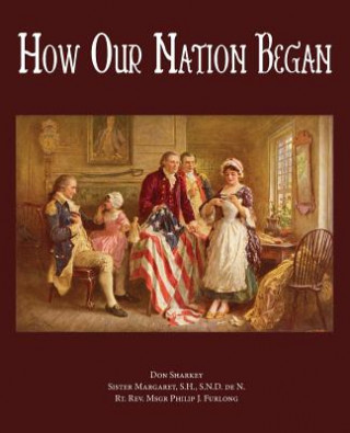 Buch HOW OUR NATION BEGAN Don Sharkey