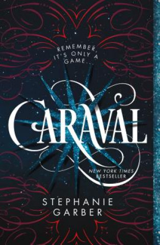 Knjiga Caraval Stephanie Garber