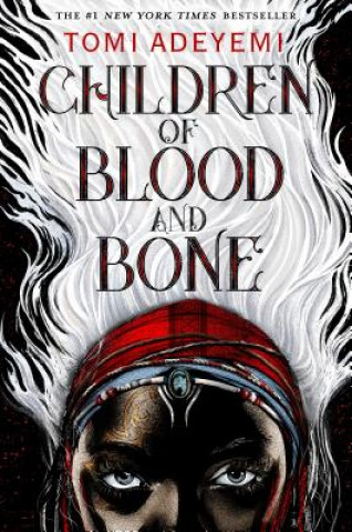 Kniha Children of Blood and Bone TOMI ADEYEMI