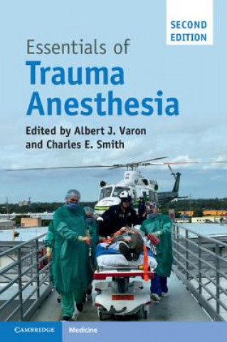 Kniha Essentials of Trauma Anesthesia Albert J. Varon