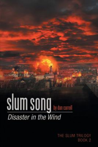 Book Slum Song Dan Carroll