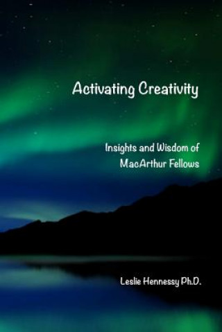 Knjiga Activating Creativity Leslie Hennessy