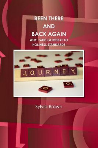 Книга Been There And Back Again Sylvia Brown