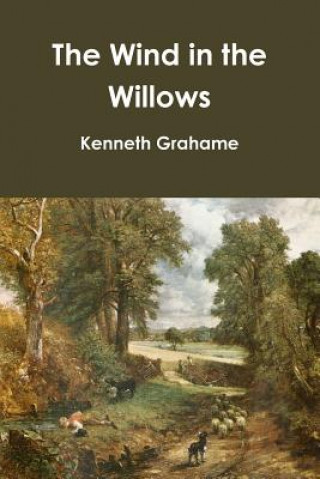 Knjiga Wind in the Willows Kenneth Grahame