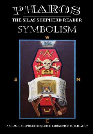 Book Pharos VI Silas H. Research Lodge Shepherd