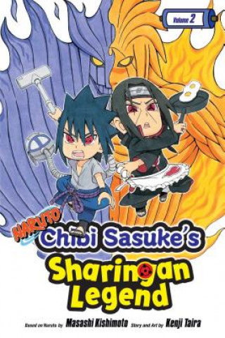 Kniha Naruto: Chibi Sasuke's Sharingan Legend, Vol. 2 Kenji Taira
