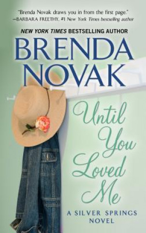 Könyv Until You Loved Me Brenda Novak