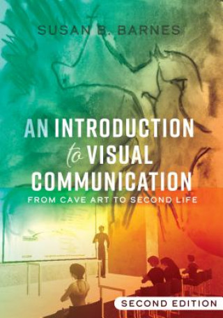 Könyv Introduction to Visual Communication Susan B. Barnes