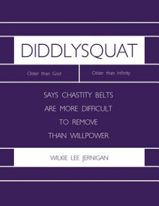 Book DIDDLYSQUAT Wilkie Lee Jernigan