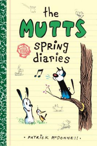 Kniha The Mutts Spring Diaries, 4 Patrick McDonnell