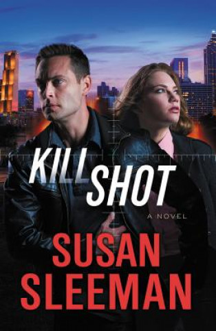 Knjiga Kill Shot Susan Sleeman