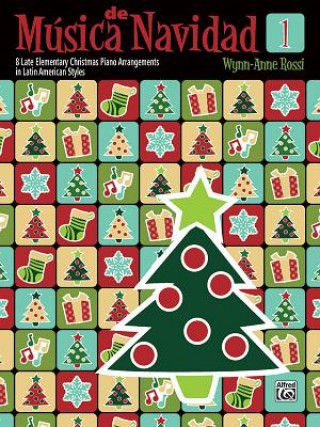 Buch MUSICA DE NAVIDAD 1 PIANO Wynn-Anne Rossi